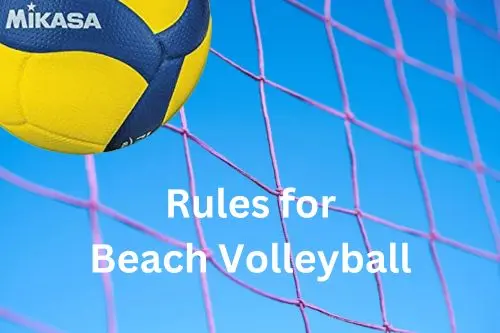 Rules for Beach Volleyball